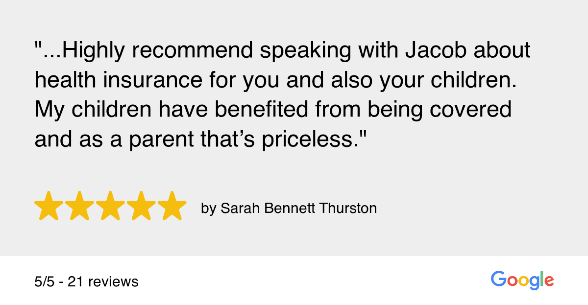 Five-star Google review from Sarah Bennett Thurston recommending Jacob for health insurance, with a total rating of 5 out of 5 from 21 reviews. Five-star Google review from Sarah Bennett Thurston recommending Jacob for health insurance, with a total rating of 5 out of 5 from 21 reviews.